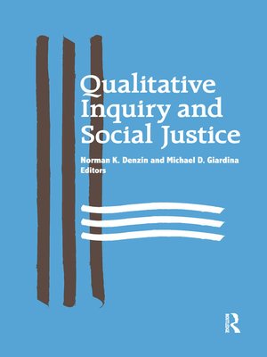 cover image of Qualitative Inquiry and Social Justice
